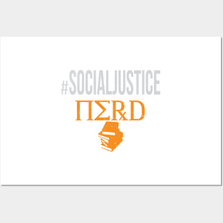 #SocialJustice Nerd - Hashtag for the Resistance Posters and Art